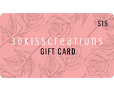 30KissCreations Gift Card