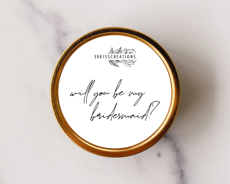 Will You Be My Bridesmaid | Candle Tin